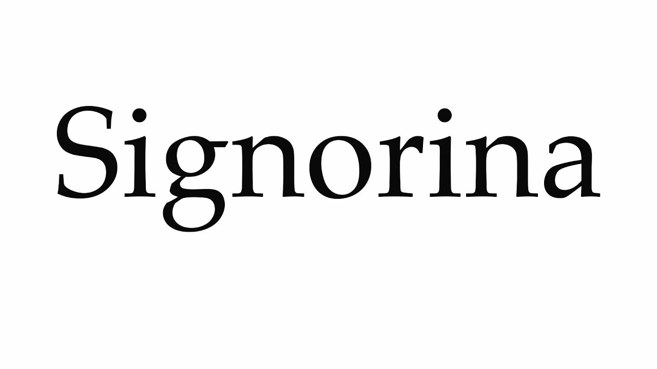 Signorina